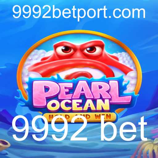 Explorando o Fascinante Mundo de PearlOcean e a Estratégia 9992 Bet